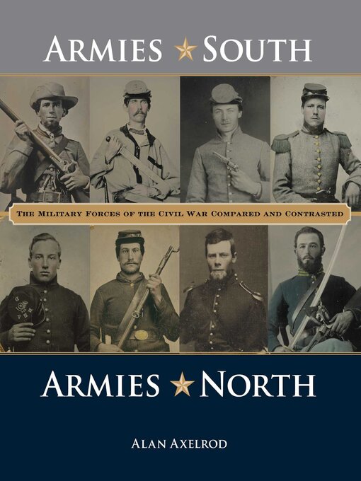 Title details for Armies South, Armies North by Alan Axelrod - Available